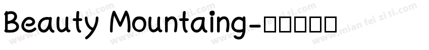 Beauty Mountaing字体转换
